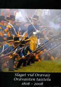 Slaget vid Oravais 1808-2008