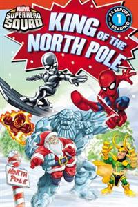 Marvel Super Hero Squad: King of the North Pole