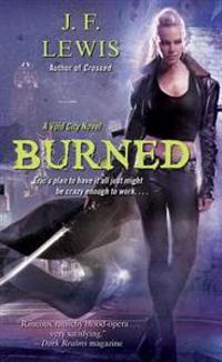 Burned: A Void City Novel
