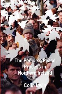 The People's Peace Process in Northern Ireland