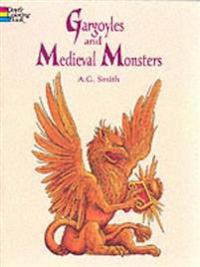 Gargoyles and Medieval Monsters