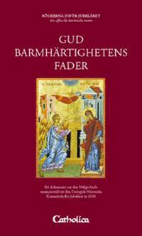 Gud, barmhärtighetens Fader