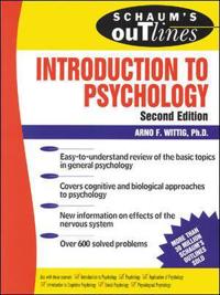 Schaum's Outline of Theory and Problems of Introduction to Psychology