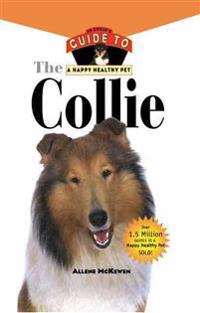 Collie: An Owner's Guide to a Happy Healthy Pet