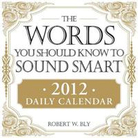 The Words You Should Know to Sound Smart 2012