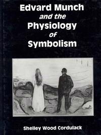 Edvard Munch and the Physiology of Symbolism