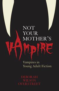 Not Your Mother's Vampire
