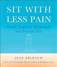 Sit With Less Pain