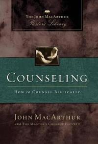 Counseling: The John MacArthur Pastor's Library