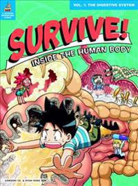Survive! Inside the Human Body