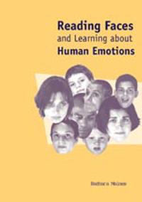 Reading Faces and Learning About Human Emotions