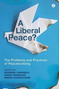 The Liberal Peace?