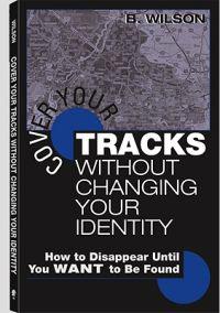 Cover Your Tracks without Changing Your Identity