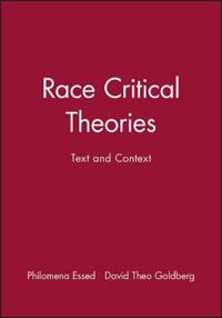 Race Critical Theories