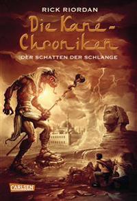 Die Kane-Chroniken 03: Der Schatten der Schlange