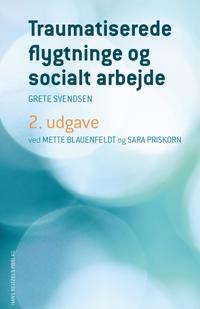 Traumatiserede flygtninge og socialt arbejde