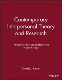Contemporary Interpersonal Theory and Research