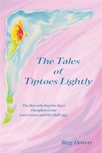 The Tales of Tiptoes Lightly
