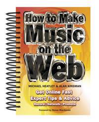 How to Make Music on the Web