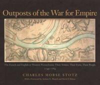 Outposts of the War for Empire