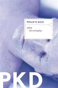 UBIK: The Screenplay