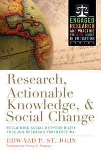 Research, Actionable Knowledge and Social Change