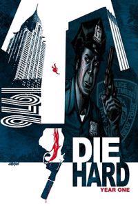 Die Hard: Year One, Volume 1