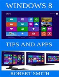 Windows 8: Tips & Apps