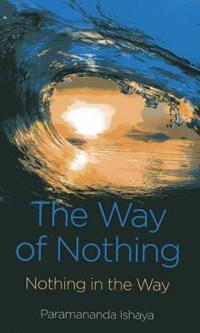 The Way of Nothing