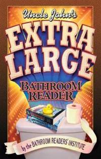 Uncle John's Extra-Large Bathroom Reader