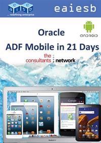 Oracle Adf Mobile in 21 Days