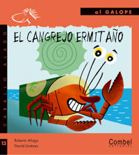 El cangrejo ermitano/ The Hermit Crab