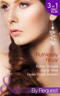 Ruthlessly Royal