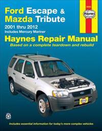 Ford Escape & Mazda Tribute 2001-2012