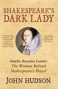 Shakespeare's The Dark Lady