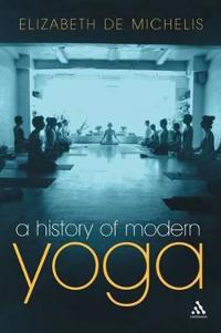 A History of Modern Yoga