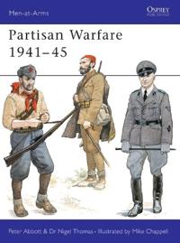 Partisan Warfare, 1939-45