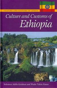 Culture and Customs of Ethiopia