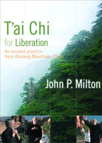 T'ai Chi for Liberation