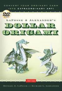 Lafosse and Alexander's Dollar Origami