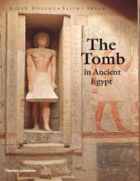 The Tomb in Ancient Egypt