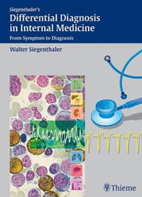 Siegenthaler's Differential Diagnosis in Internal Medicine
