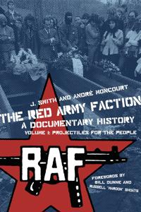 The Red Army Faction, A Documentary History