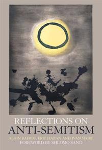 Reflections on Anti-Semitism