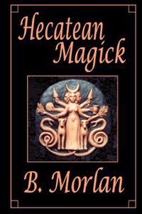 Hecatean Magick