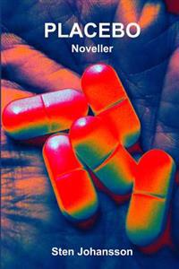 Placebo: Noveller