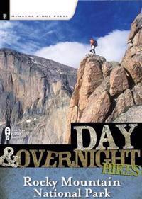 Day and Overnight Hikes: Rocky Mountain National Park