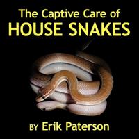 The Captive Care of House Snakes