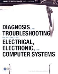 Diagnosis and Troubleshooting of Automotive Electrical, Electronic, and Computer Systems with Natef Correlated Task Sheets