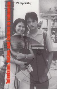 Television, Nation and Culture in Indonesia